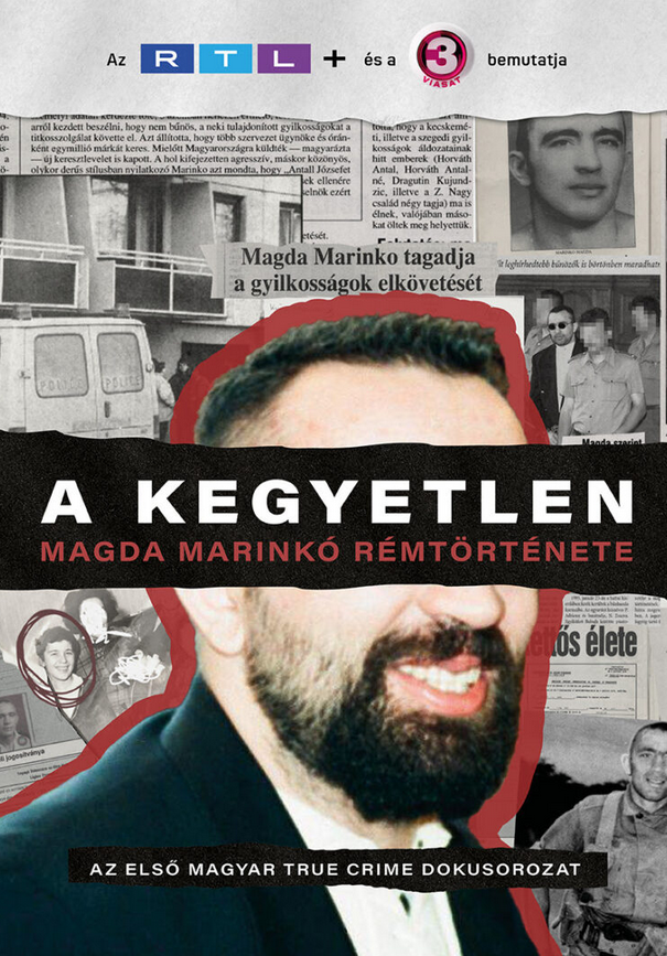 A Kegyetlen – Magda Marinko rémtörténete