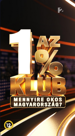 Az 1% klub - Mennyire okos Magyarország?