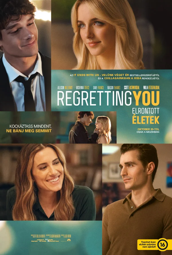 Regretting You - Elrontott életek