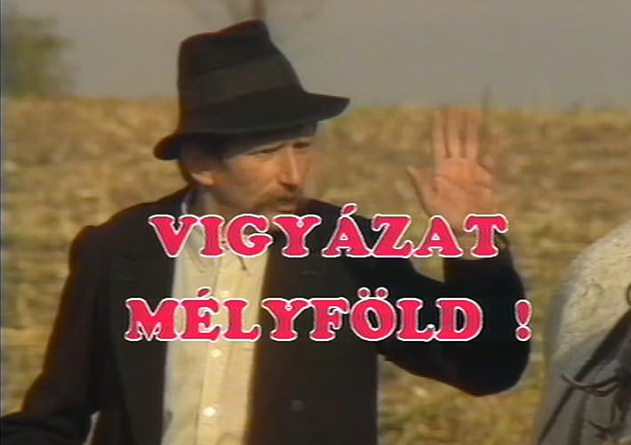 Vigyázat, mélyföld!