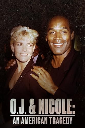 O. J. és Nicole: Egy amerikai tragédia