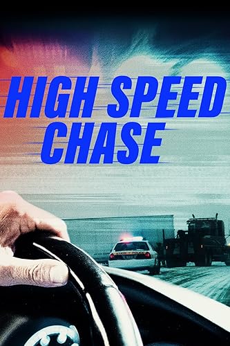 Üldözés ezerrel (High Speed Chase) borítókép