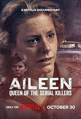 Aileen: A sorozatgyilkosok királynője (Aileen: Queen of the Serial Killers)