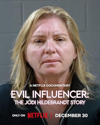 A pokoli terapeuta: Jodi Hildebrandt valódi arca (Evil Influencer: The Jodi Hildebrandt Story) borítókép