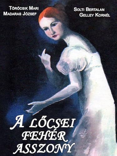 A lőcsei fehér asszony borítókép