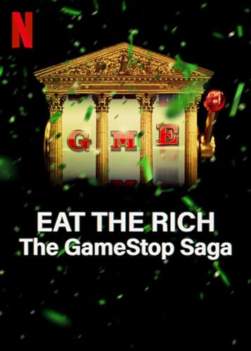 GameStop kontra Wall Street (Eat the Rich: The GameStop Saga)
