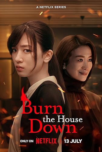 Burn the House Down - Lángok által felemésztve