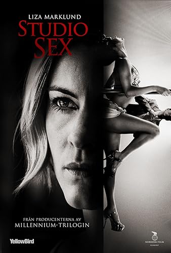Annika Bengtzon 3 - A bűn nyomában: Studio Sex